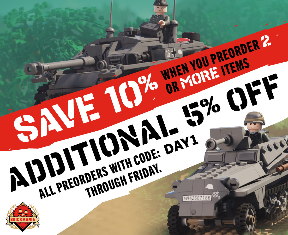 Preorder two or more items, get 10% OFF your preordered items from Brickmania! Bonus: Take an additional 5% OFF with code DAY1 valid August 20-21 only! Preorder two or more items, get 10% OFF your preordered items from Brickmania! Bonus: Take an additional 5% OFF with code DAY1 valid August 20-21 only!